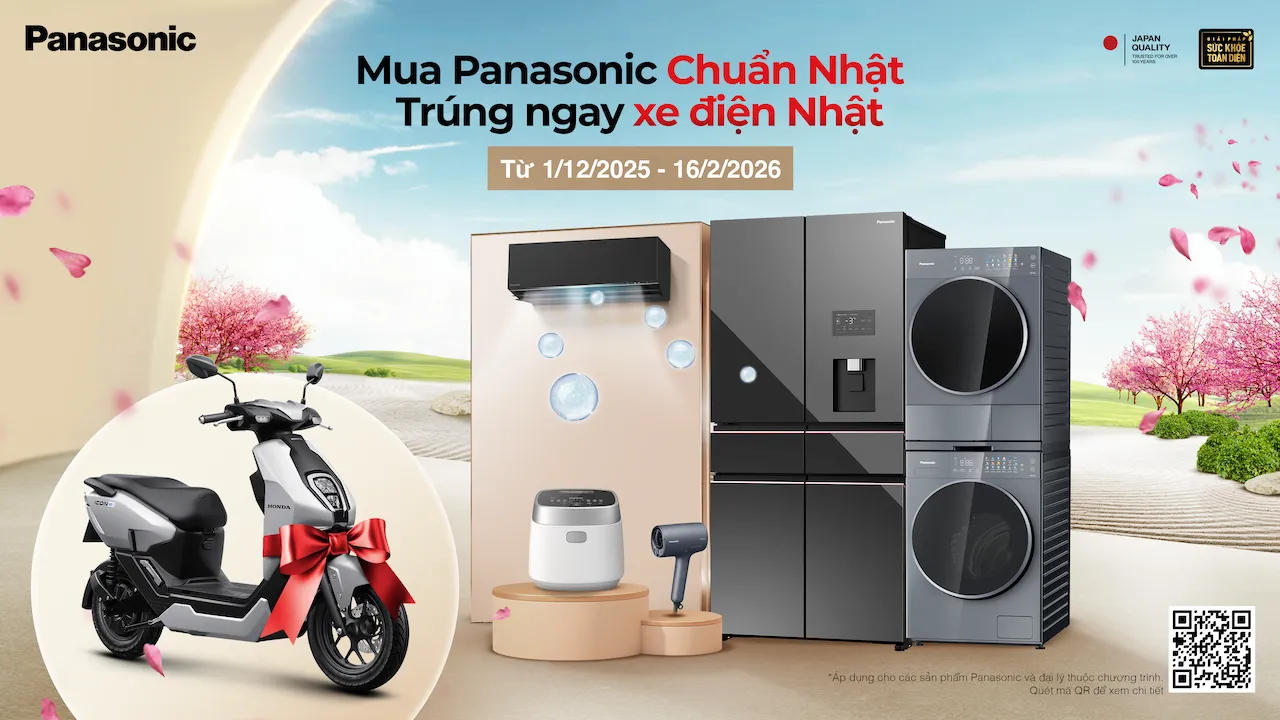 Ưu đãi Tết 2026 “Mua Panasonic chuẩn Nhật - trúng ngay xe điện Nhật”: Panasonic tiếp tục khẳng định giá trị Nhật Bản trong từng sản phẩm trao tay