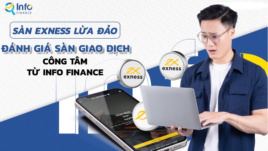 Exness – sàn môi giới chứng khoán uy tín