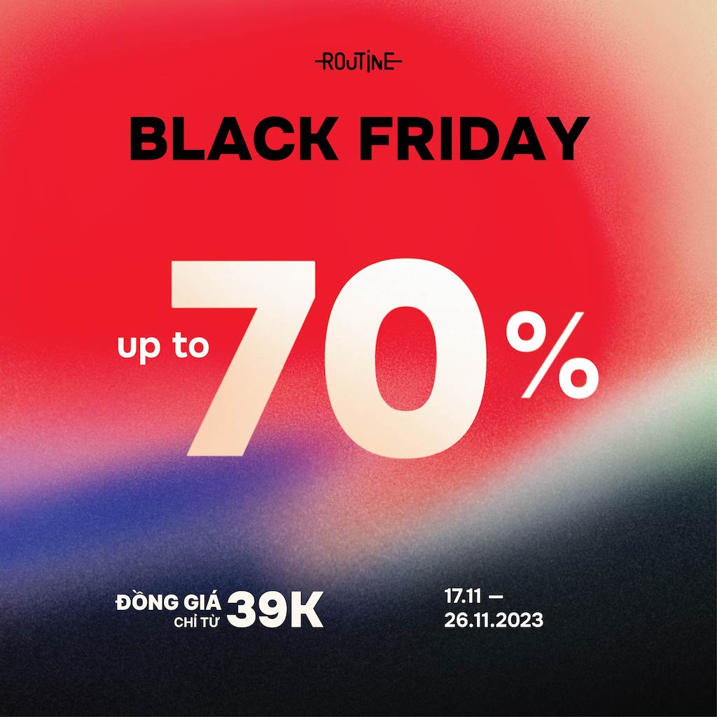 BLACK FRIDAY 2023, nhiều thương hiệu tăng thời gian sale, có nơi tặng hơn 10.000 món quà